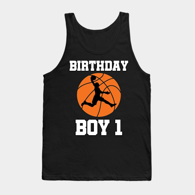 Basketball Birthday - 1st Birthday Shirt Tank Top by redbarron